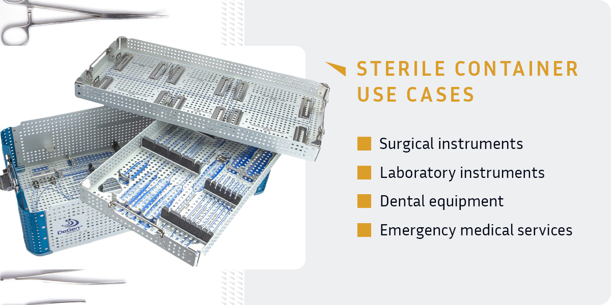 Sterilization container use cases